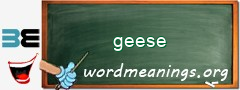 WordMeaning blackboard for geese